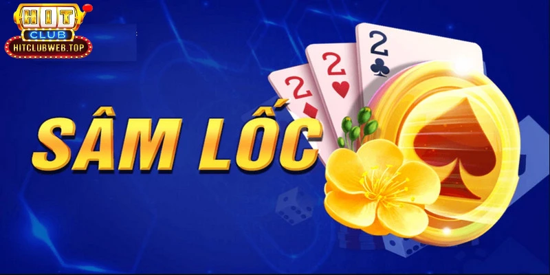 Sâm lốc HitClub